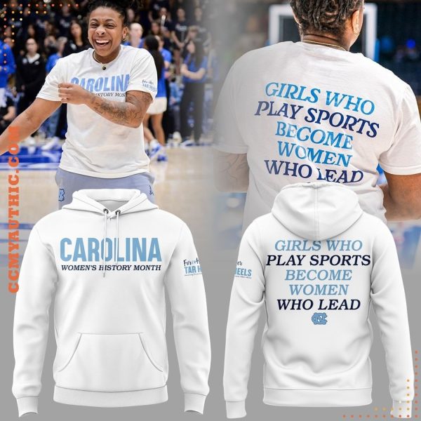 North Carolina Tar Heels Women History Month 2025 Hoodie