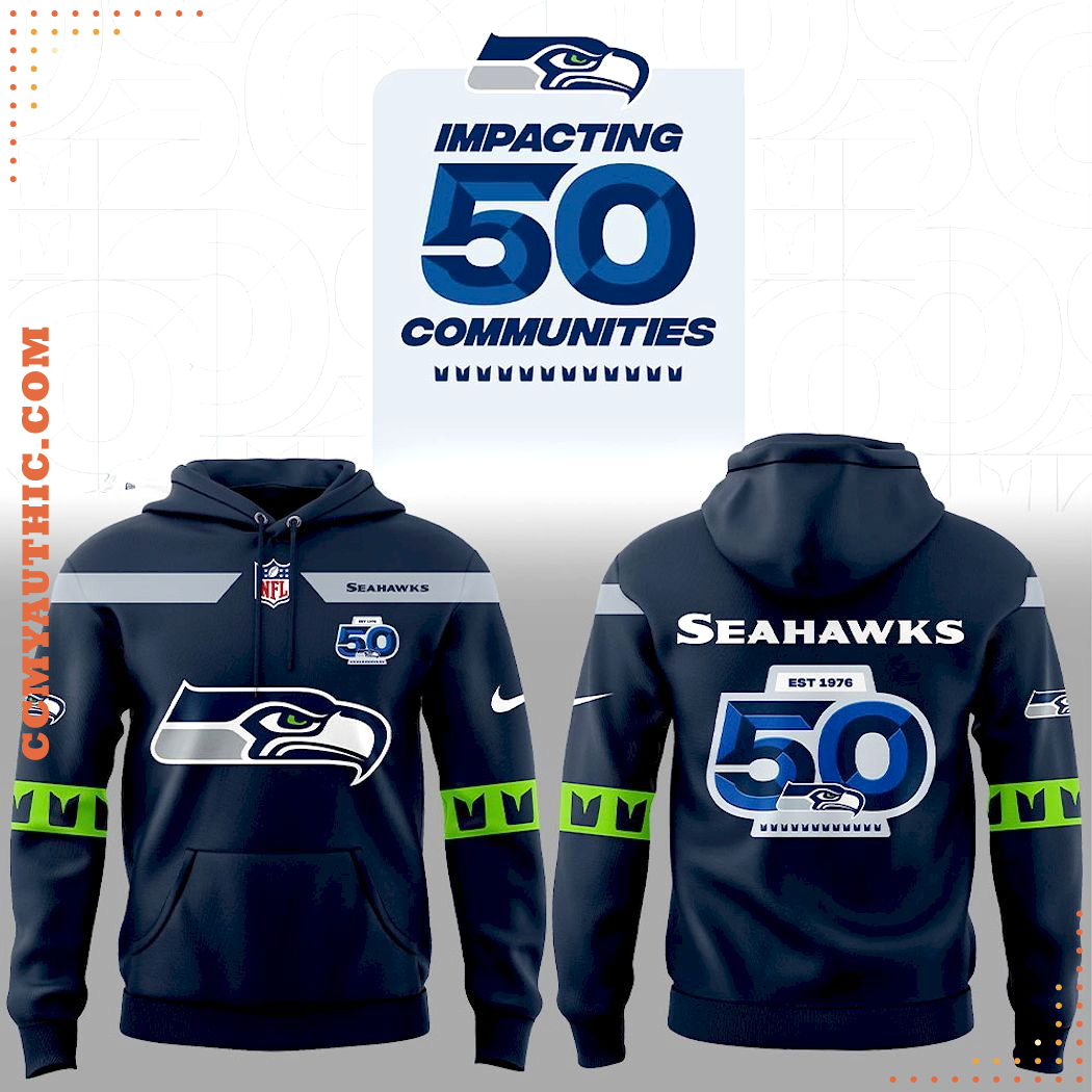 Seattle Seahawks Official 50th Season Patch 2025 Hoodie Limited Edition Seattle Seahawks Official 50th Season Patch 2025 Hoodie Limited Edition